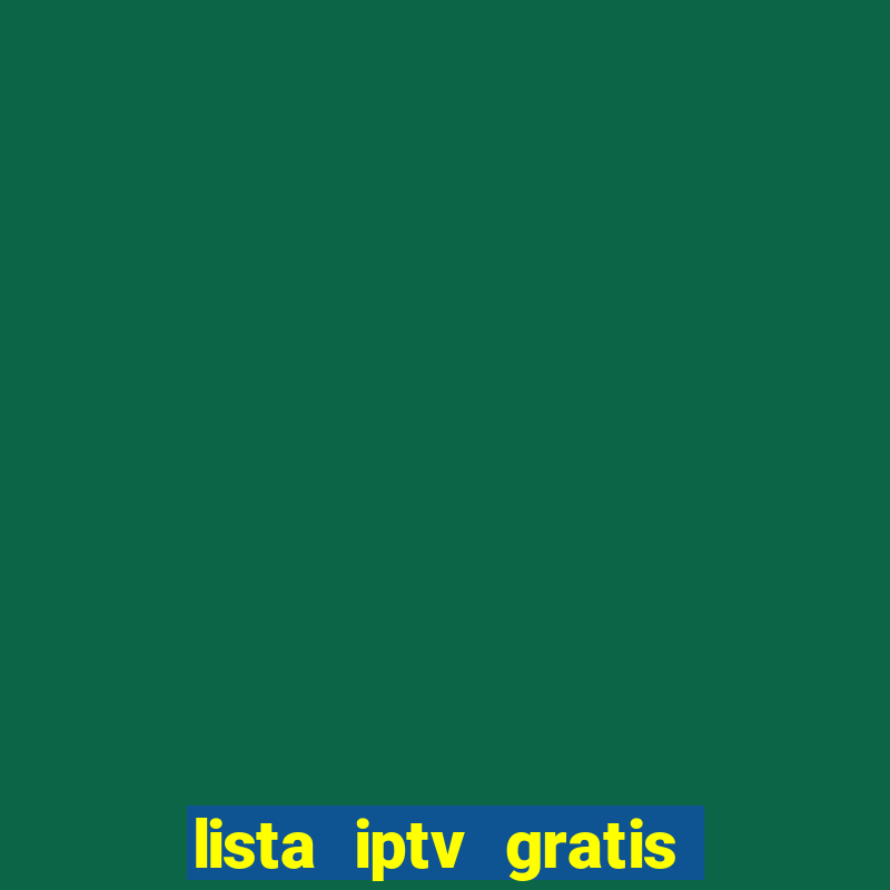 lista iptv gratis futebol ao vivo